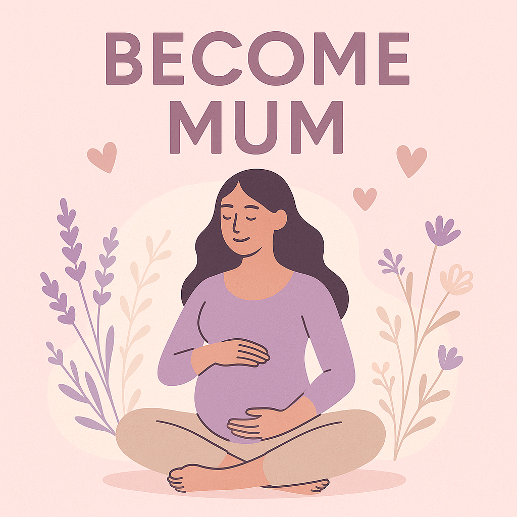 Become Mum - Gesamtkurs